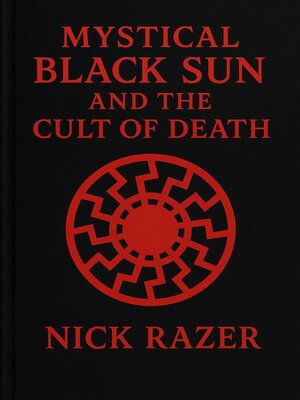 cover image of Mytical Black Sun and the Cult of Death